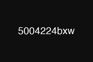5004224bxw
